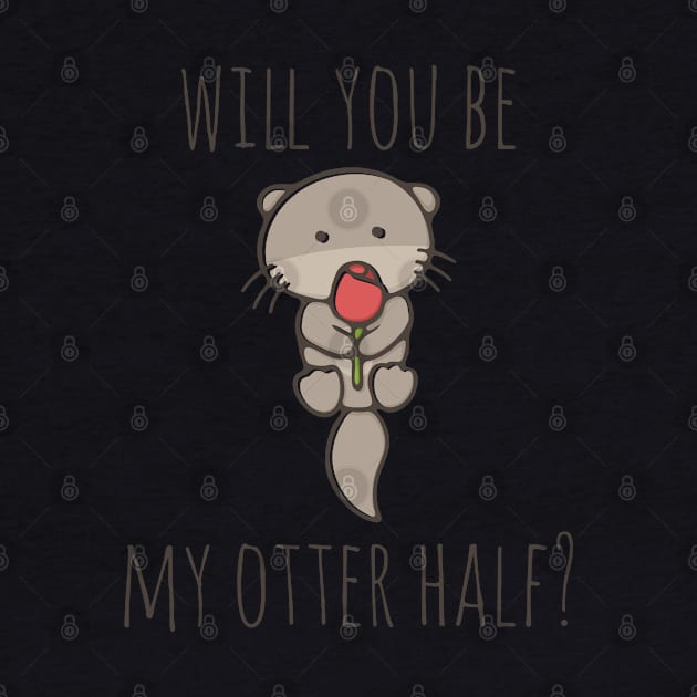 Will You Be My Otter Half? by myndfart